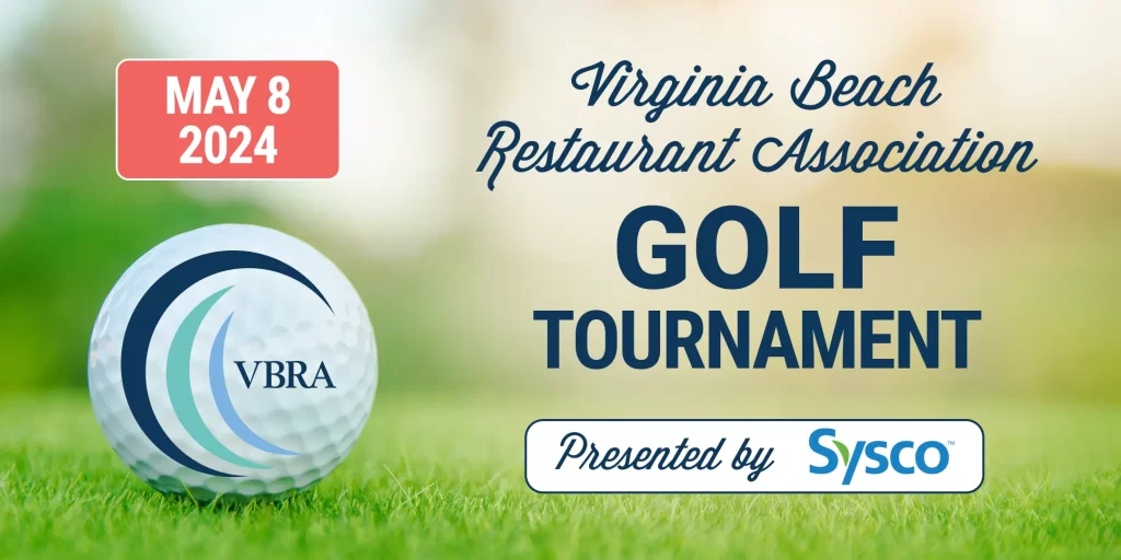 Virginia Beach Restaurant Association Annual Golf Tournament May 8, 2024